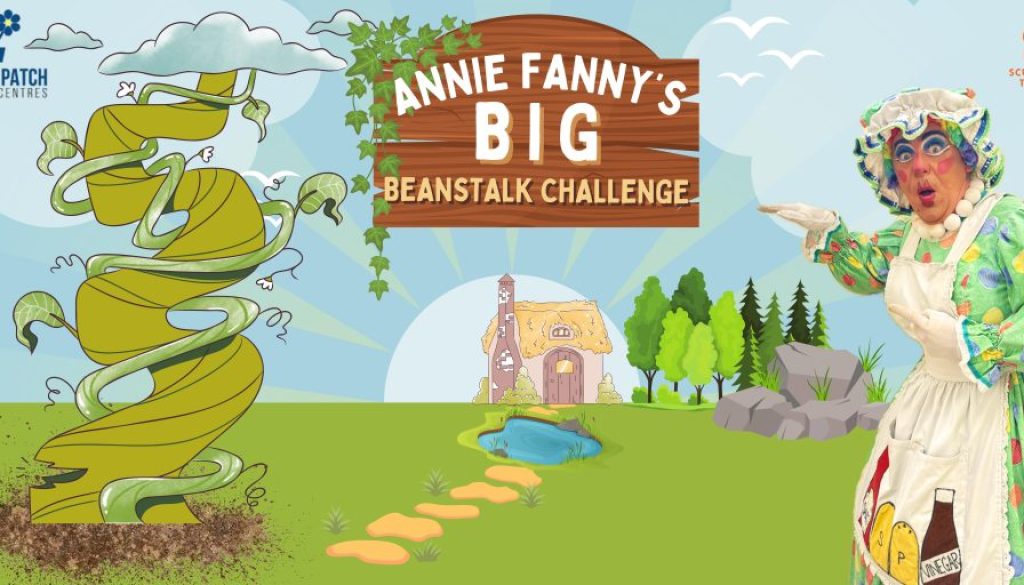 Annie Fanny's BIG Beanstalk Challenge