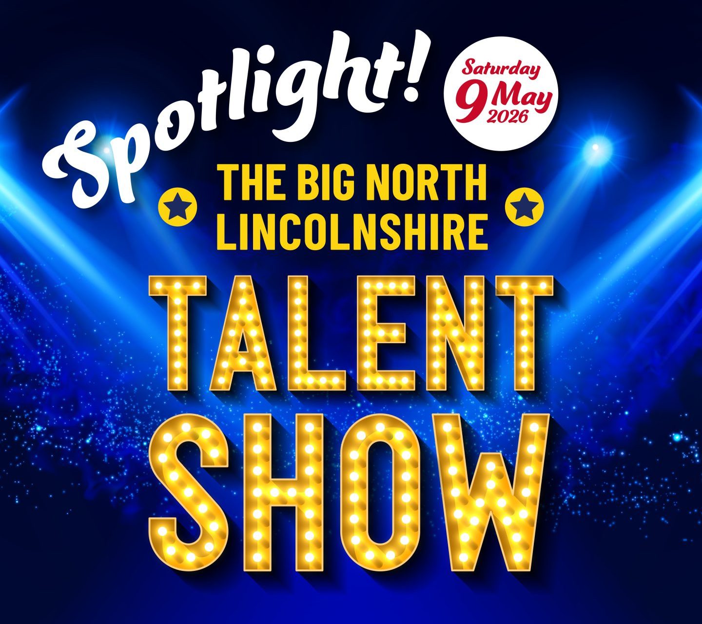 Spotlight! The Big North Lincolnshire Talent Show